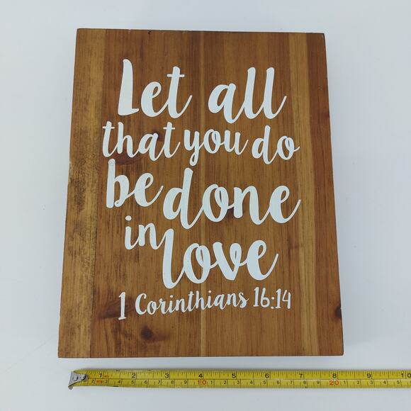 Wedding Religious Wooden Rustic Sign Corinthians 16:14 - Picture 5 of 10